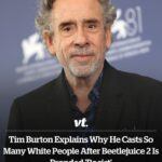 Tim Burton explains why he casts so many white people after Beetlejuice 2 is branded ‘racist’