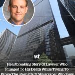 Heartbreaking story of lawyer who plunged to his death while trying to prove the strength of skyscraper windows