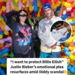 “I Want To Protect Billie Eilish”: Justin Bieber’s Emotional Plea Resurfaces Amid Diddy Scandal