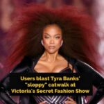 Tyra Banks, 50, blasted for ‘sloppy’ catwalk at Victoria’s Secret Fashion Show